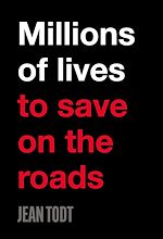 Télécharger le livre :  Millions of lives to save on the roads