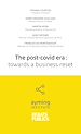 Télécharger le livre :  The post-covid era: towards a business reset