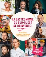 Télécharger le livre :  La gastronomie du Sud-Ouest se réinvente !