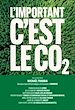Télécharger le livre :  L'important c'est le CO2