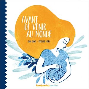 Download the eBook: Avant de venir au monde