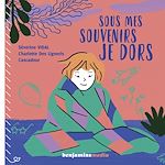 Download this eBook Sous mes souvenirs je dors