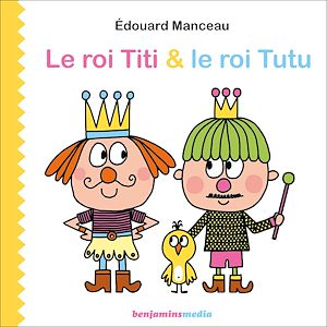 Download the eBook: Le roi Titi & le roi Tutu
