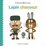 Download this eBook Lapin chasseur