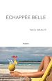 Télécharger le livre :  Échappée belle
