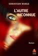 Télécharger le livre :  L'autre inconnue