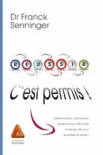 Télécharger le livre :  Réussir c'est permis !