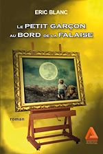 Télécharger le livre :  Le petit garçon au bord de la falaise