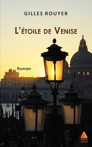 Téléchargez le livre :  L'étoile de Venise