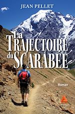 Télécharger le livre :  La trajectoire du scarabée