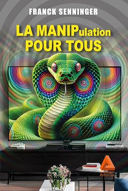 Télécharger le livre :  La manipulation pour tous