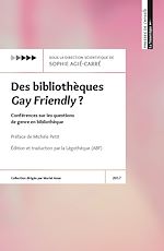 Télécharger le livre :  Des bibliothèques Gay Friendly ?