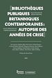 Télécharger le livre :  Bibliothèques publiques britanniques contemporaines