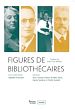 Télécharger le livre :  Figures de bibliothécaires