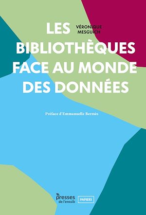 Download the eBook: Les bibliothèques face au monde des données