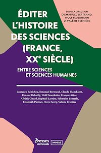 Téléchargez le livre :  Éditer l'histoire des sciences (France, XXe siècle)