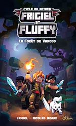 Télécharger le livre :  Frigiel et Fluffy - tome 3 La forêt de Varogg - Tome 3