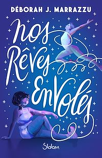 Téléchargez le livre :  Nos Rêves envolés
