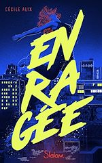 Télécharger le livre :  Enragée - Roman ado - Danse - Fugue