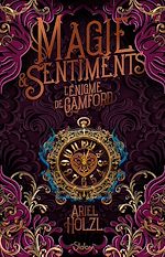 Télécharger le livre :  Magie et sentiments - L'Enigme de Camford - Roman ado - Dark Academia - Romance