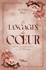 Télécharger le livre :  Les langages du coeur - Sophie Bell - Romance new adult - Slalom Romance