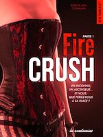 Télécharger le livre :  Fire crush - Partie 1