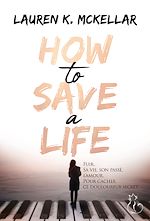 Télécharger le livre :  How to save a life