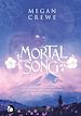 Télécharger le livre :  Mortal Song
