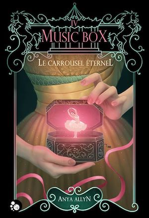 Téléchargez le livre :  Le carrousel éternel, 4 : Music Box