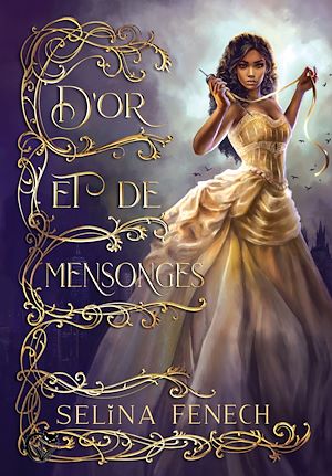 Téléchargez le livre :  D'or et de mensonges