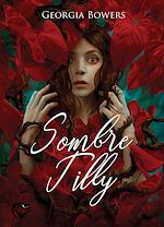 Télécharger le livre :  Sombre Tilly