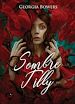 Télécharger le livre :  Sombre Tilly