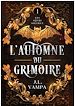 Télécharger le livre :  L'Automne du Grimoire