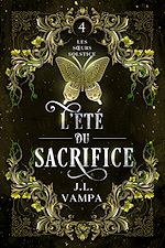 Télécharger le livre :  Les sœurs Solstice, 4 : L'été du sacrifice