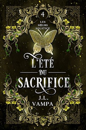 Téléchargez le livre :  Les sœurs Solstice, 4 : L'été du sacrifice