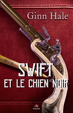 Télécharger le livre :  Swift et le chien noir