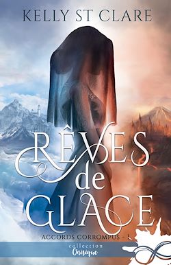 Télécharger le livre :  Rêves de Glace
