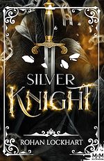 Télécharger le livre :  Silver Knight