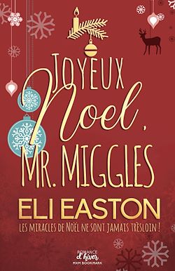 Télécharger le livre :  Joyeux noël, Mr. Miggles