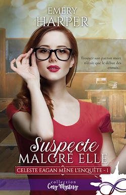 Télécharger le livre :  Suspecte malgré elle