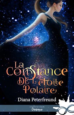 Télécharger le livre :  La constance de l'étoile polaire
