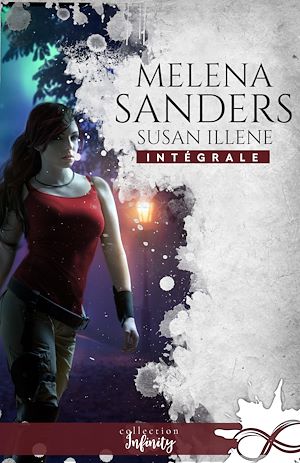 Téléchargez le livre :  Melena Sanders - L'intégrale