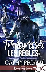 Télécharger le livre :  Transgresser les règles