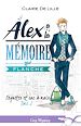 Télécharger le livre :  Alex a la mémoire qui flanche