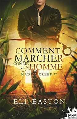 Télécharger le livre :  Comment marcher comme un Homme