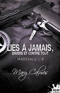 Télécharger le livre :  Liés à jamais, envers et contre tout