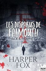 Télécharger le livre :  Les Disparus de Falmouth
