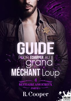 Télécharger le livre :  Guide pour échapper au grand méchant loup - Partie 1