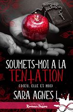 Télécharger le livre :  Soumets-moi à la tentation