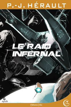 Télécharger le livre :  Le Raid infernal